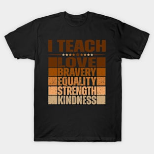 I Teach Black History Teacher Black History Month T-Shirt